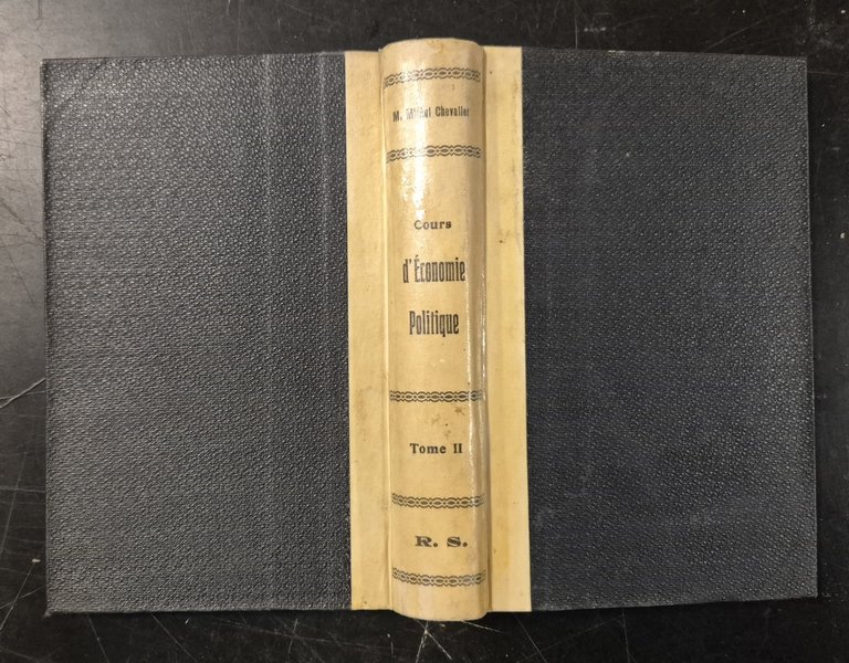 COURS D'ECONOMIE POLITIQUE 3 volumi di Michel Chevalier 1851 libro …