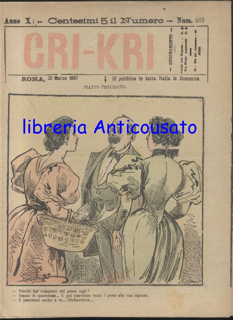 CRI KRI anno XI Numero 482 21 marzo 1897 giornale …