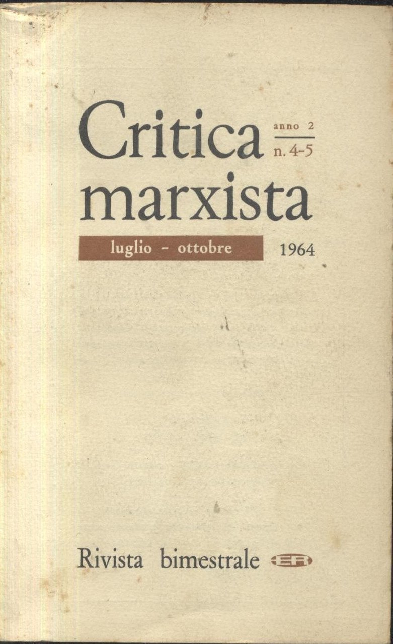 CRITICA MARXISTA 7 numeri 1963 1964 1965 Editori riuniti rivista …