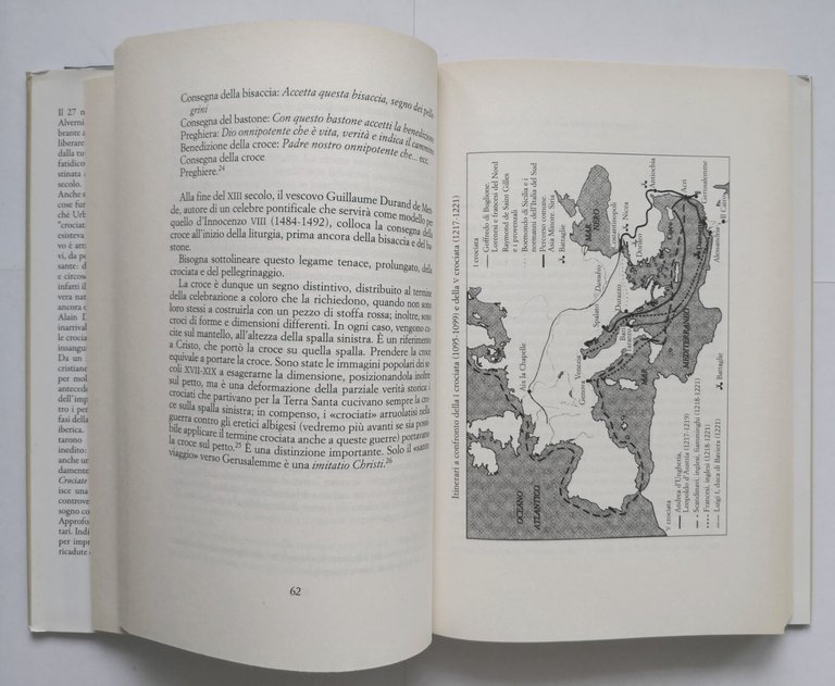 CROCIATE E CROCIATI NEL MEDIOEVO di Alain Demurger 2010 Mondolibri …