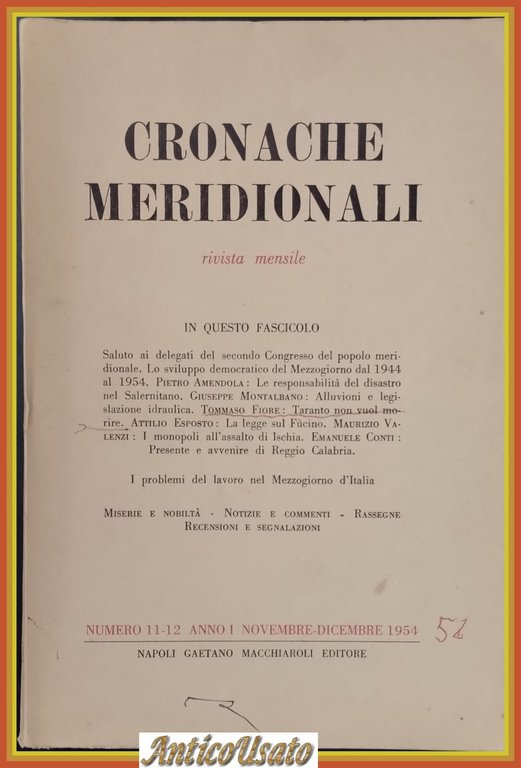 CRONACHE MERIDIONALI RIVISTA MENSILE NUMERO 11 12 1954 Tommaso Fiore …