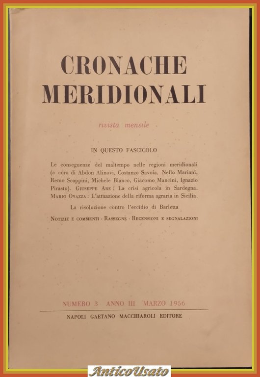 CRONACHE MERIDIONALI RIVISTA MENSILE NUMERO 3 1956 conseguenze maltempo regioni