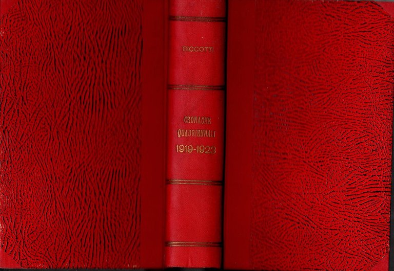 CRONACHE QUADRIENNALI di Ettore Ciccotti 2 volumi 1924 Unitas Libro …