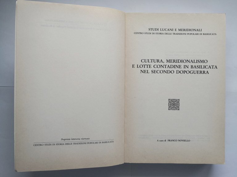 CULTURA MERIDIONALISMO E LOTTE CONTADINE IN BASILICATA NEL SECONDO DOPOGUERRA