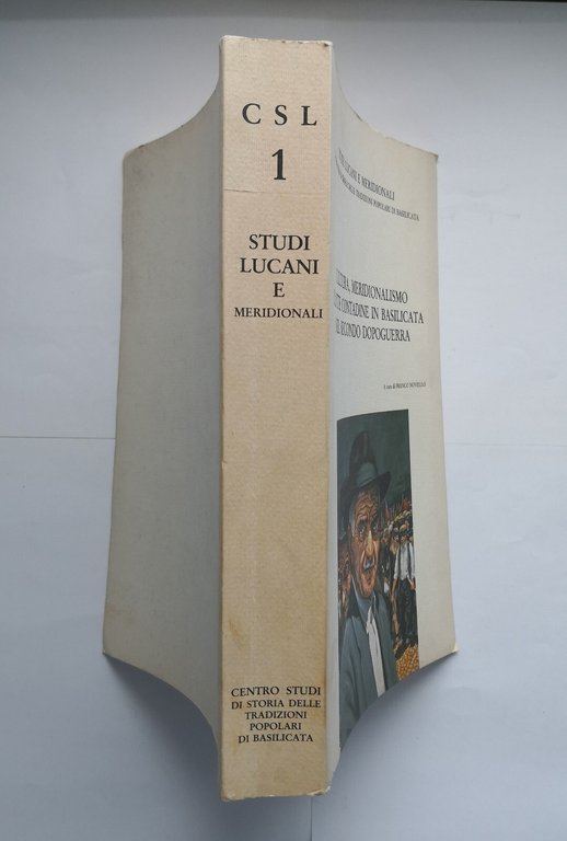 CULTURA MERIDIONALISMO E LOTTE CONTADINE IN BASILICATA NEL SECONDO DOPOGUERRA