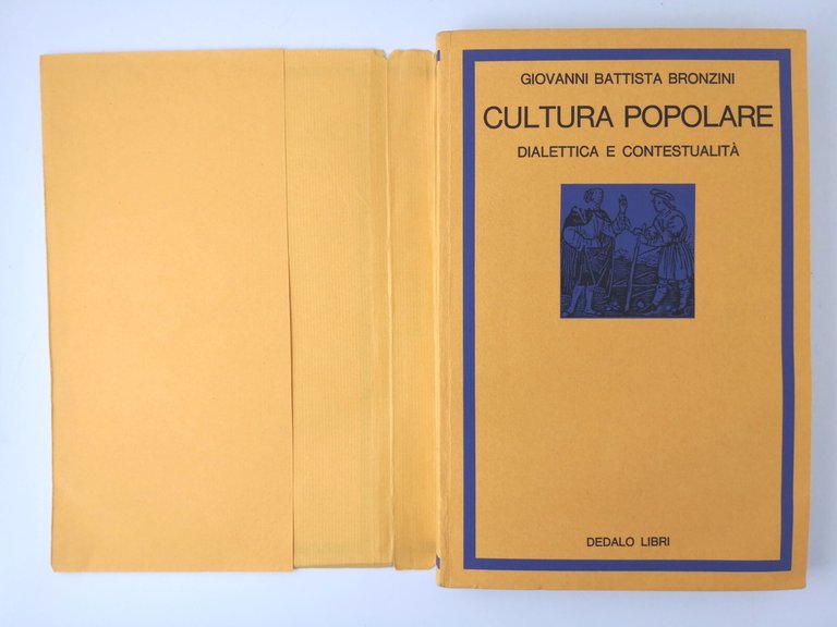 CULTURA POPOLARE DIALETTICA CONTESTUALITÀ di Giovanni Bronzini libro 1980 Dedalo