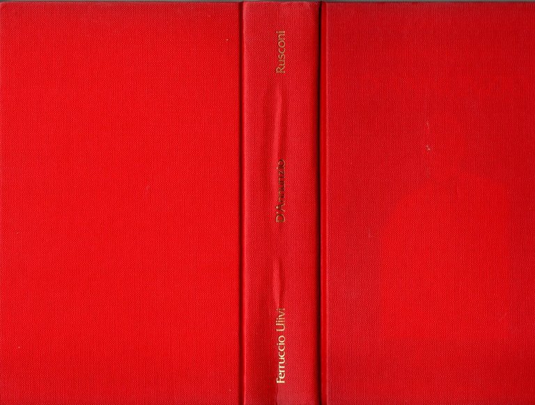 D'ANNUNZIO di Ferruccio Ulivi 1988 Rusconi Libro biografia gabriele vate …