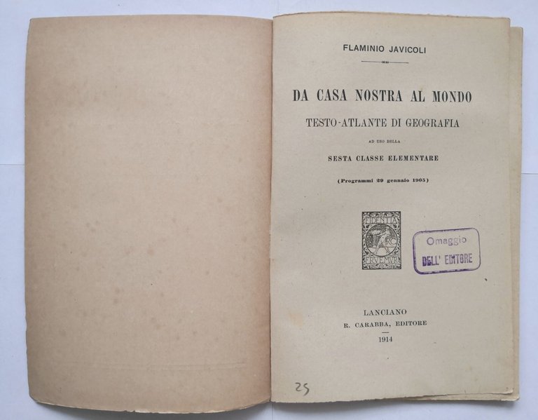 DA CASA NOSTRA AL MONDO di Flaminio Javicoli 1914 Libro …