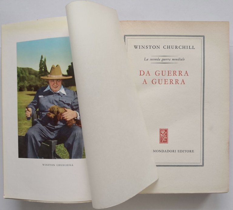 DA GUERRA A GUERRA di Winston Churchill 1955 Mondadori Libro …