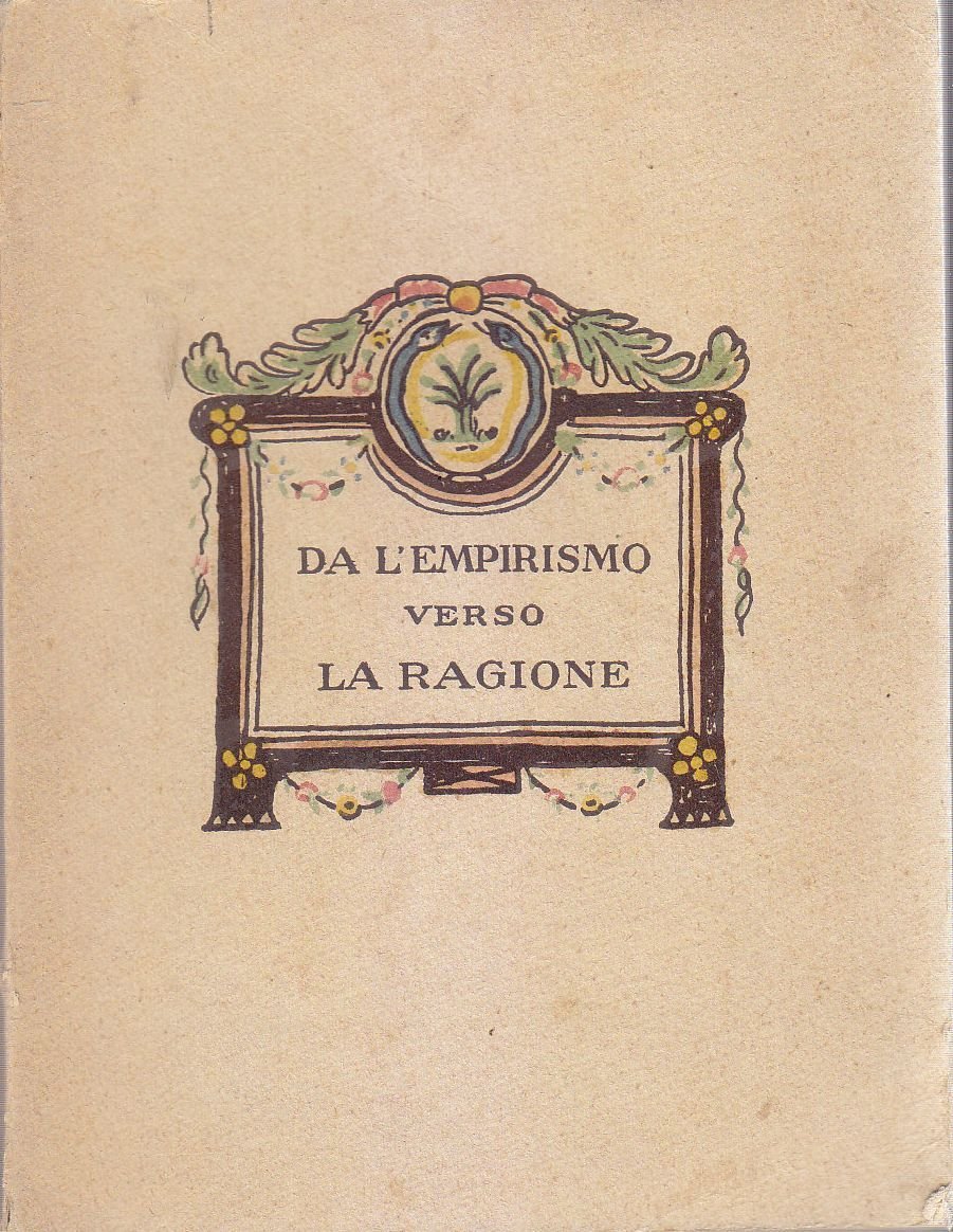 DA L'EMPIRISMO VERSO LA RAGIONE di Mousson Lanauze 1920 libro …