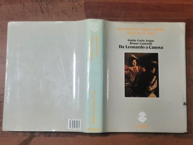 DA LEONARDO A CANOVA di Giulio Carlo Argan e Bruno …