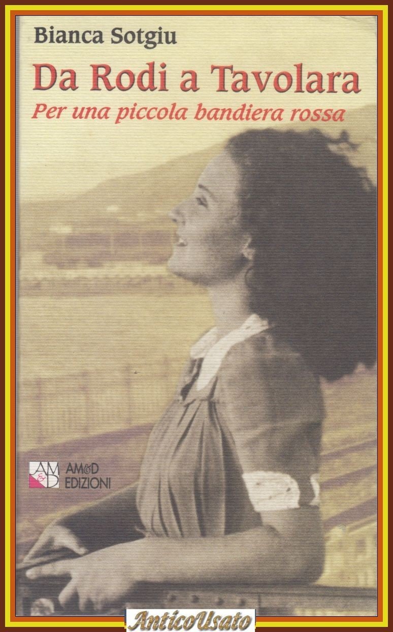 DA RODI A TAVOLARA di Bianca Sotgiu per una piccola …