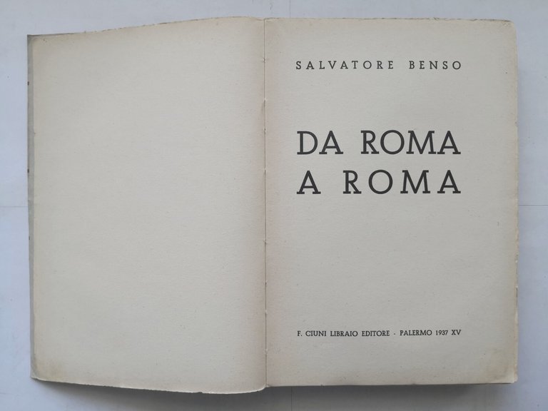 DA ROMA A ROMA di Salvatore Benso 1937 Ciuni Palermo …