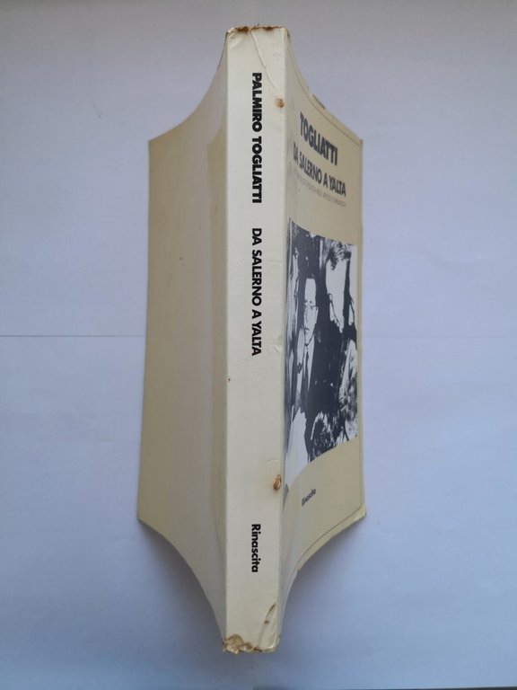 DA SALERNO A YALTA di Palmiro Togliatti 1983 Rinascita libro …