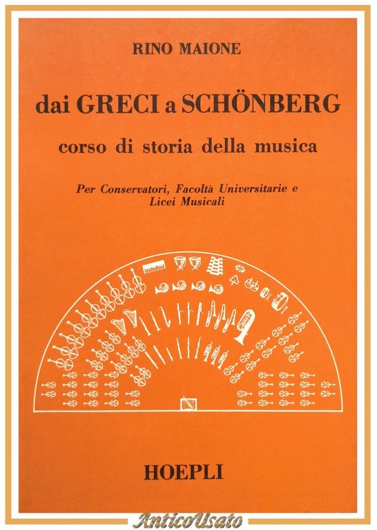 DAI GRECI A SCHONBERG di Rino Maione 1986 Hoepli libro … | Immagine Gallery 1