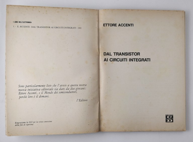 DAL TRANSISTOR AI CIRCUITI INTEGRATI di Ettore Accenti 1969 Edizioni …