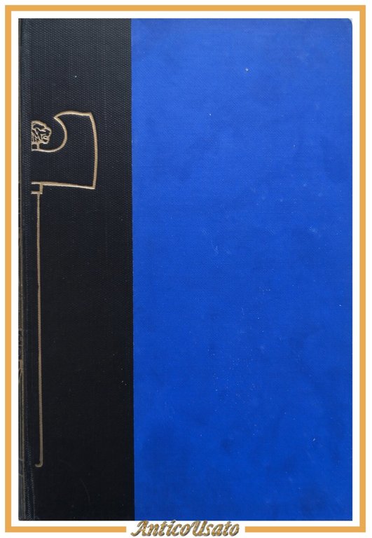 DALL'INTERVENTO AL FASCISMO 1914 1919 di Benito Mussolini 1934 Hoepli …