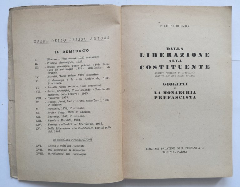 DALLA LIBERAZIONE ALLA COSTITUENTE di Filippo Burzio 1946 Libro Giolitti …