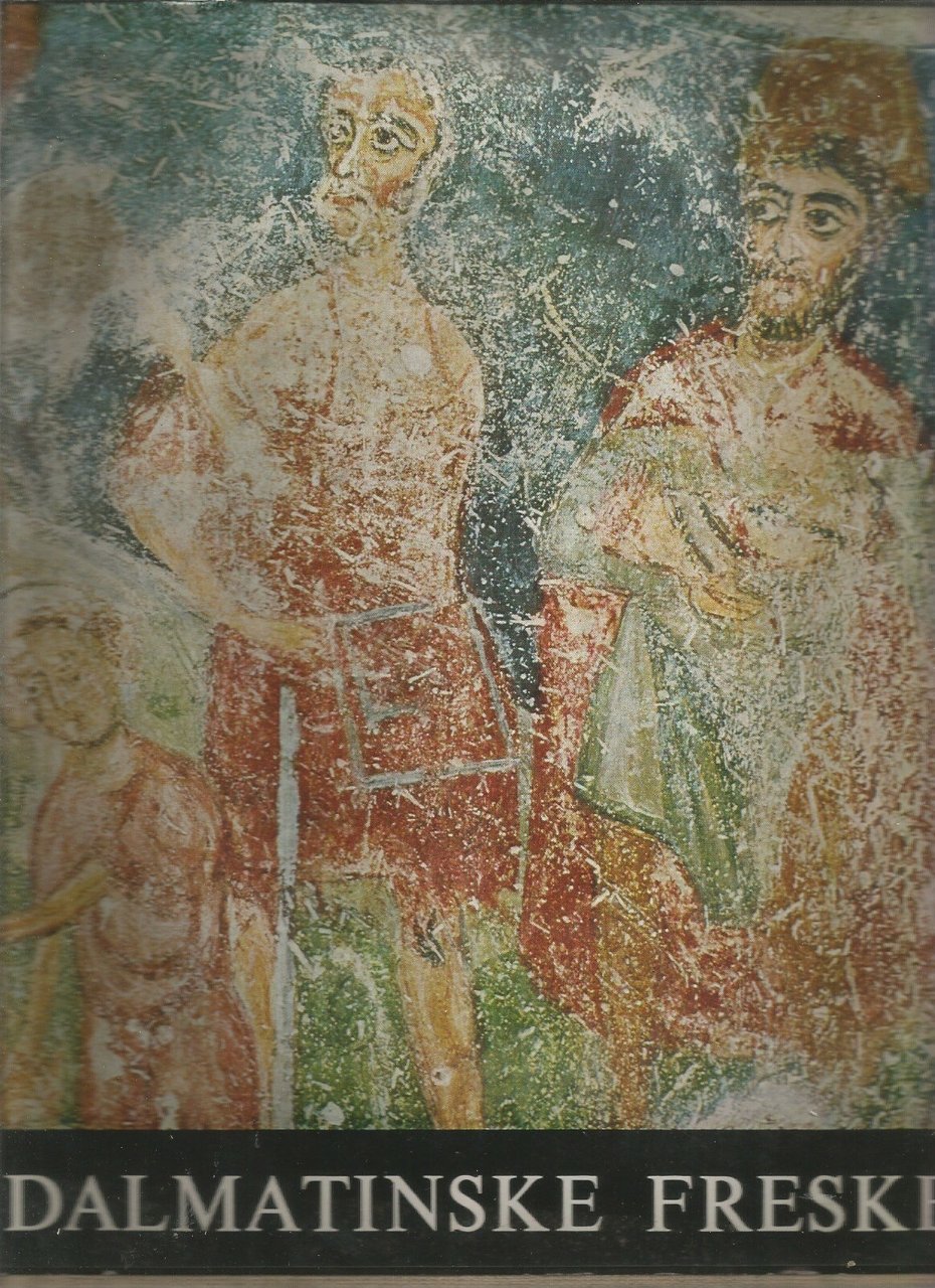 DALMATINSKE FRESKE di Cvito Fiskovic 1965 Zora testo in serbo …