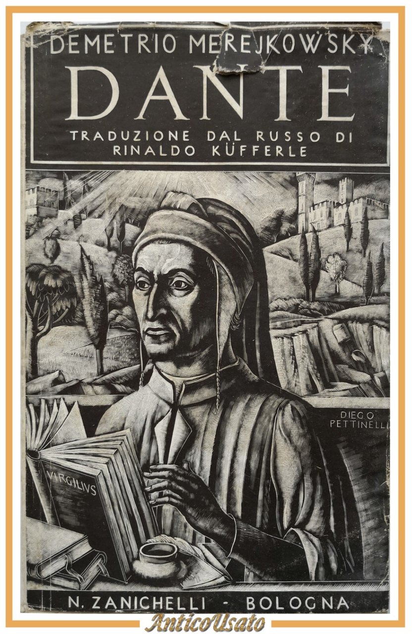 DANTE di Demetrio Merejkowsky 1940 Nicola Zanichelli Libro