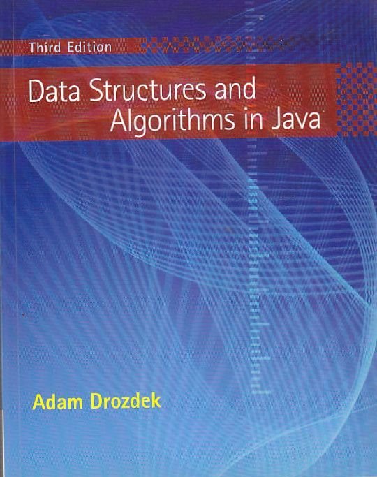 DATA STRUCTURES AND ALGORITHMS IN JAVA di Adam Drozdek 2008 …