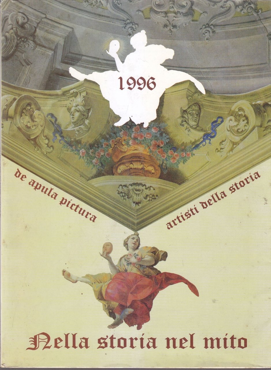 DE APULA PICTURA NELLA STORIA NEL MITO ARTISTI Colonna Labianca …