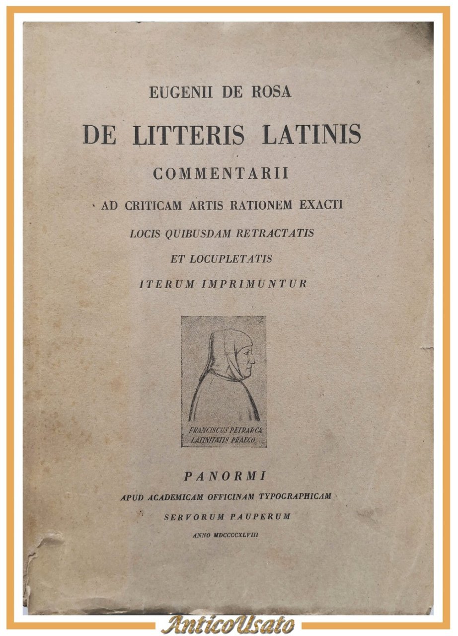 DE LITTERIS LATINIS COMMENTARII ad criticam artis di Eugenio De …
