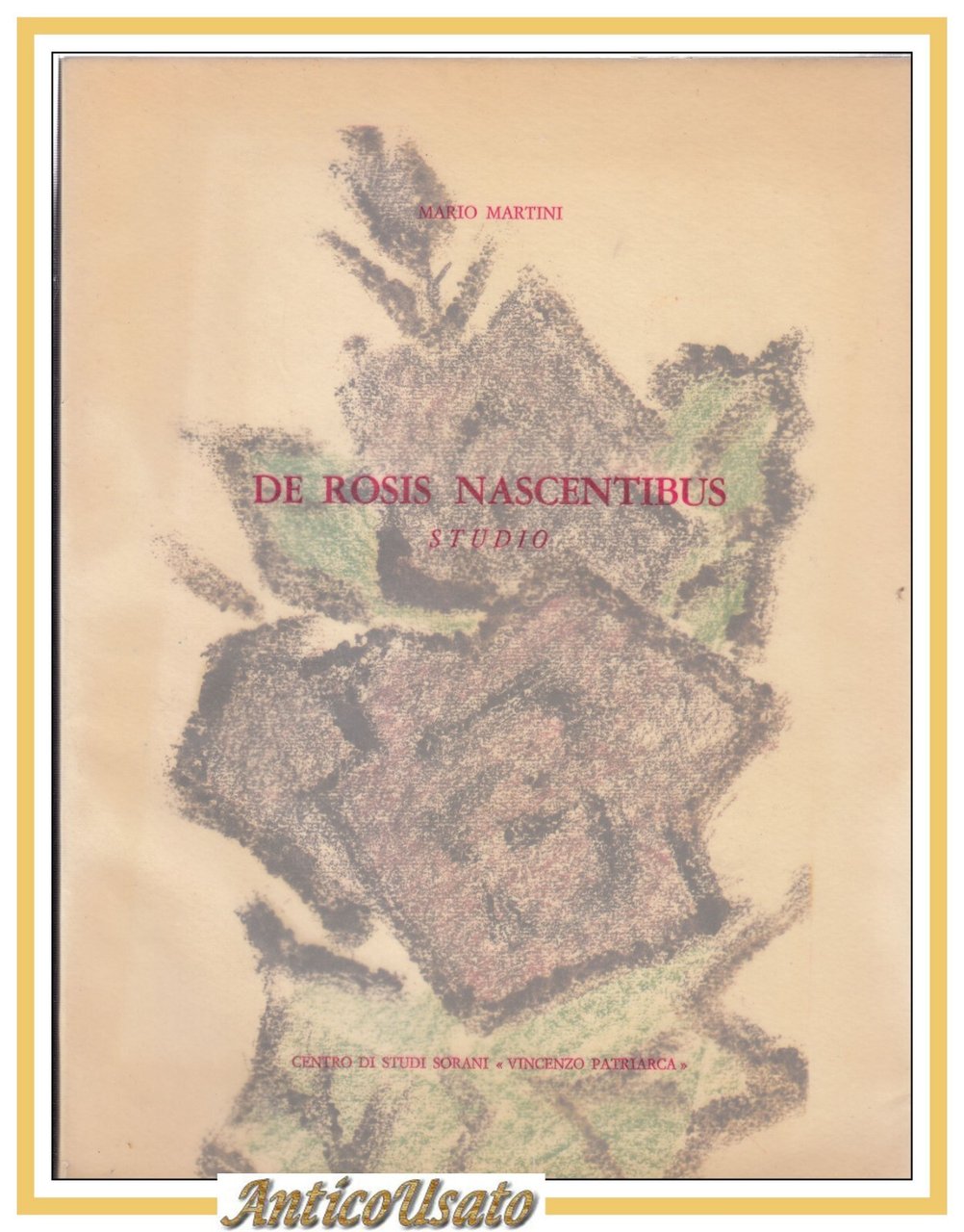 DE ROSIS NASCENTIBUS Studio di Mario Martini 1984 Libro tiratura …
