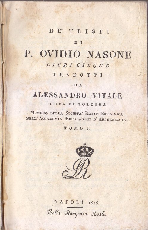 DE TRISTI Di Publio Ovidio Nasone 1818 Stamperia Reale Libro …