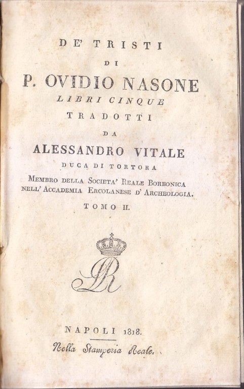DE TRISTI Di Publio Ovidio Nasone 1818 Stamperia Reale Libro …