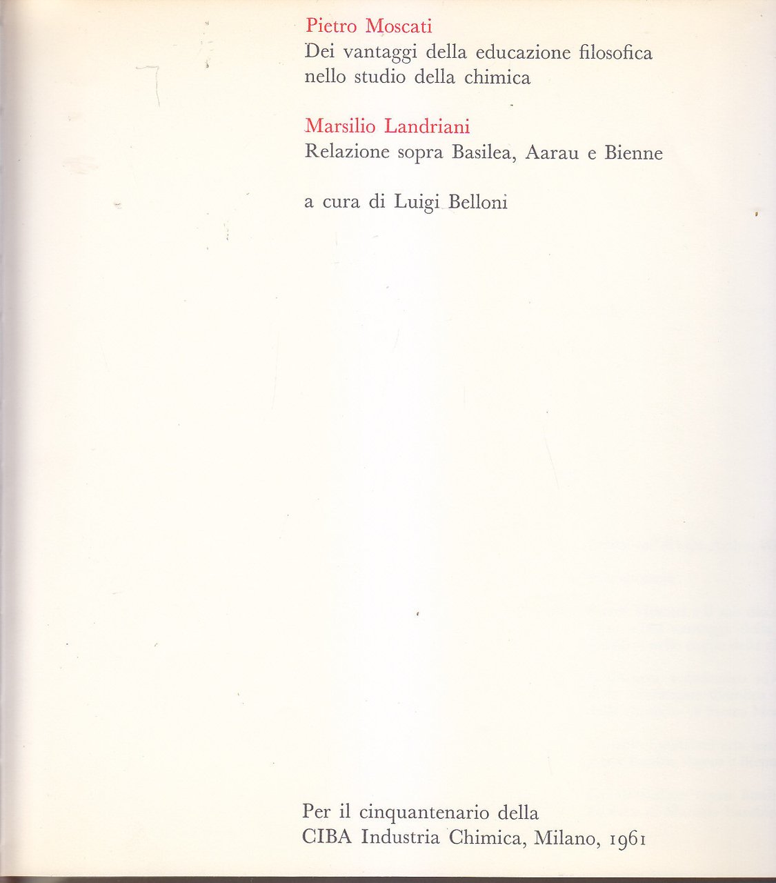 DEI VANTAGGI DELLA EDUCAZIONE FILOSOFICA NELLO STUDIO DELLA CHIMICA 1961 …