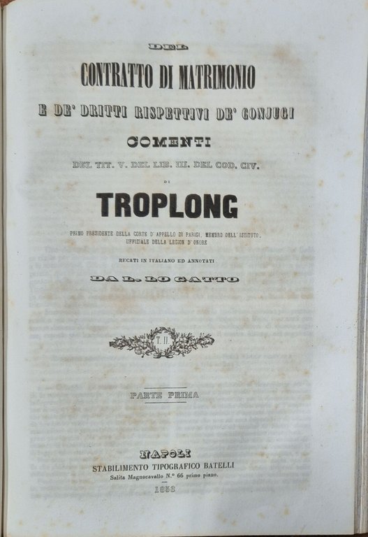 DEL CONTRATTO DI MATRIMONIO E DIRITTI RISPETTIVI DE CONIUGI Troplong …