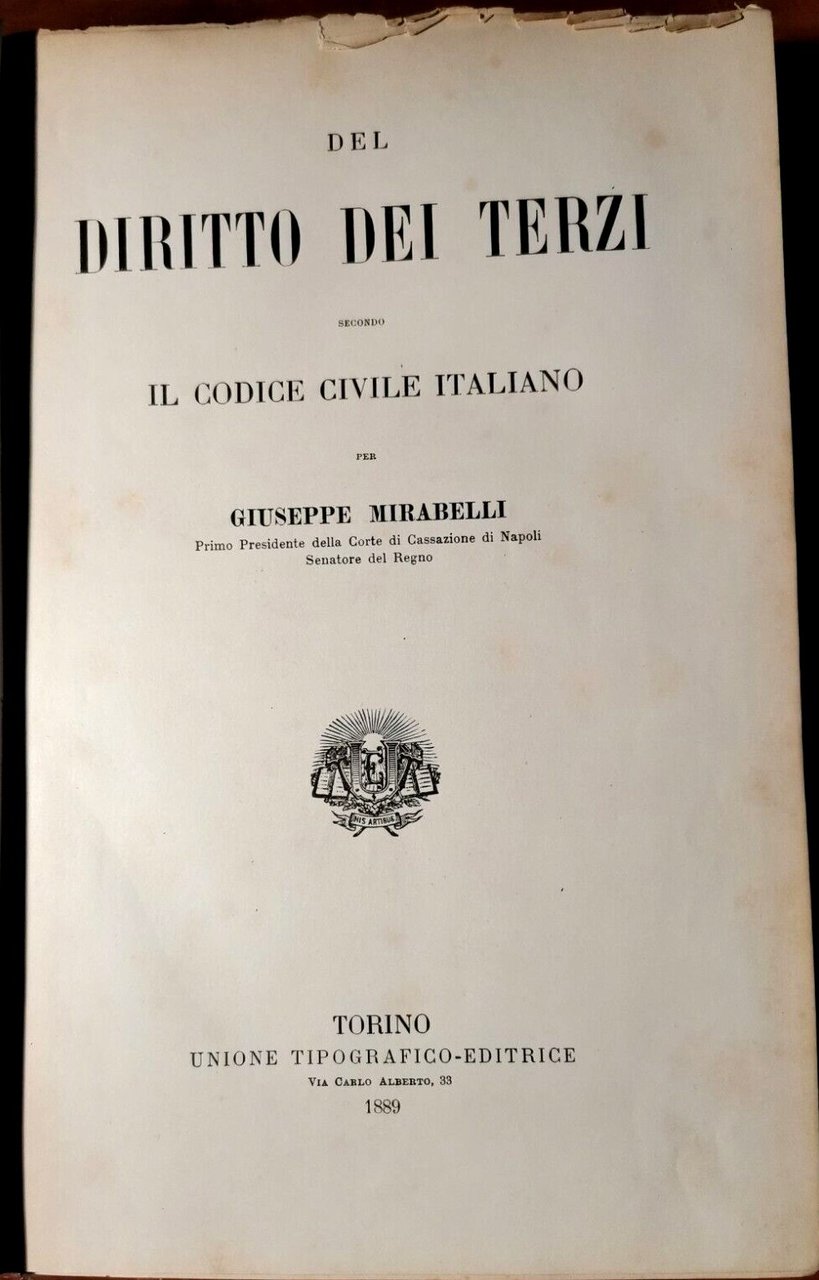 DEL DIRITTO DEI TERZI di Giuseppe Mirabelli 1889 UTET codice …