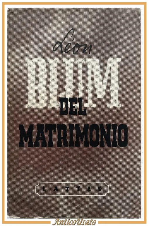DEL MATRIMONIO di Leon Blum 1947 Lattes | Immagine Gallery 1