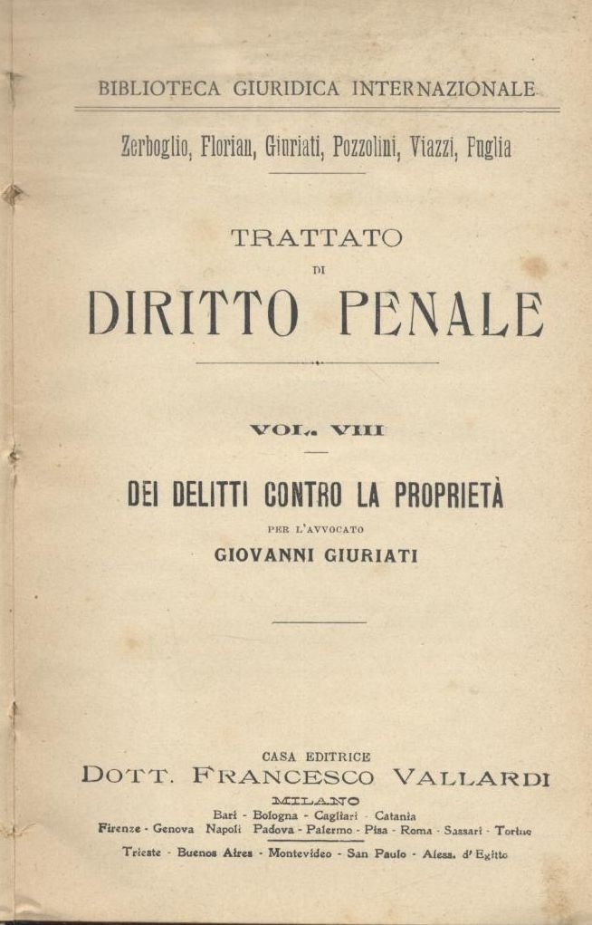 DELITTI CONTRO LA PROPRIETÀ di Giovanni Giurati 1904 (?) Vallardi …