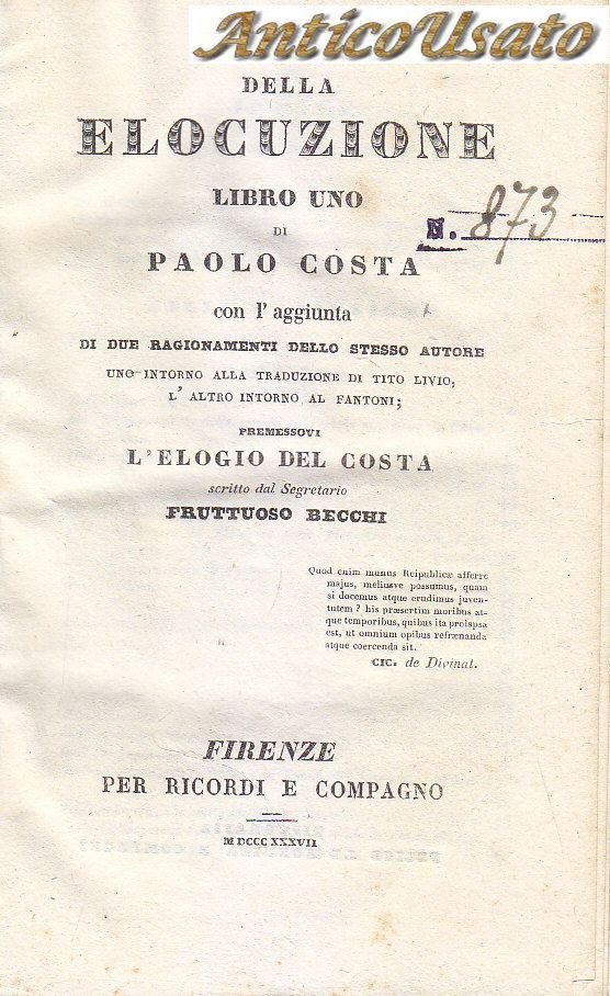 DELLA ELOCUZIONE libro uno di Paolo Costa 1837 Ricordi libro …