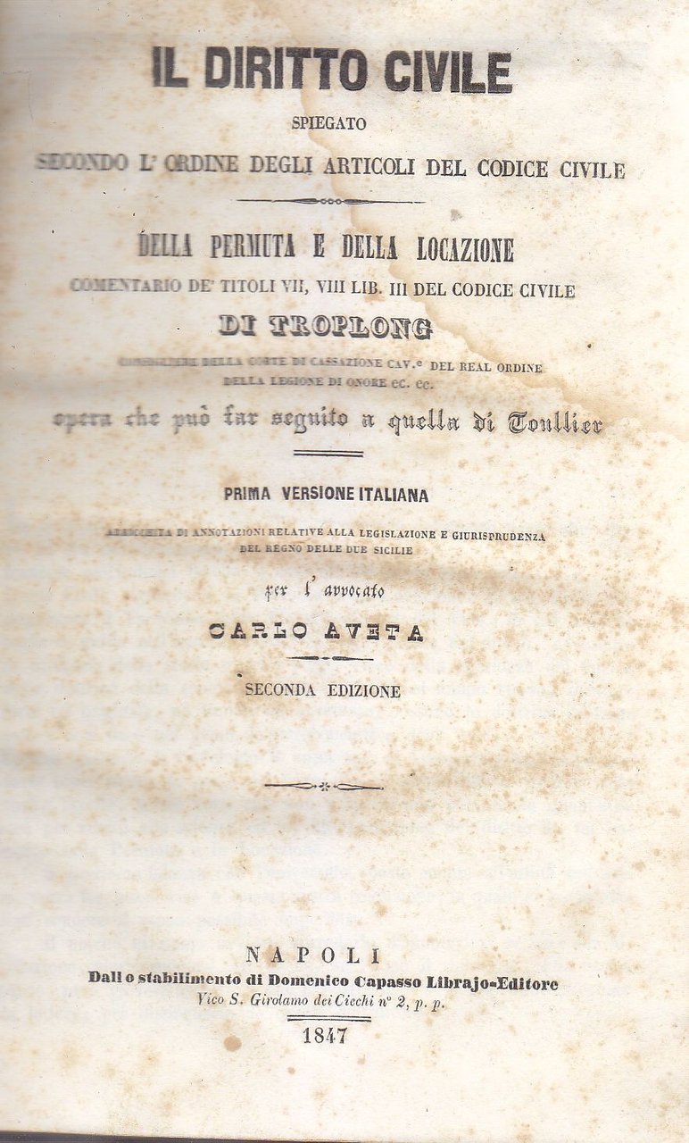 DELLA PERMUTA E DELLA LOCAZIONE di Carlo Aveta 1847 Troplong …