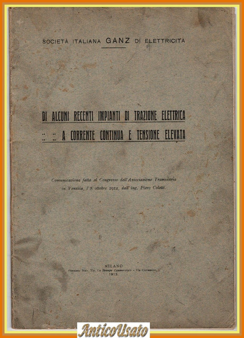 DI ALCUNI RECENTI IMPIANTI DI TRAZIONE ELETTRICA Coletti Ganz 1913 … | Immagine principale