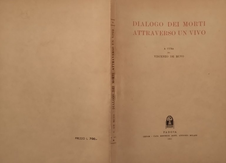 DIALOGO DEI MORTI ATTRAVERSO UN VIVO di Vincenzo De Ruvo …