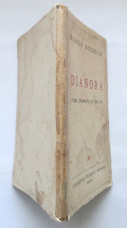 DIANORA poema drammatico in tre atti di Biagio Rossello 1933 …