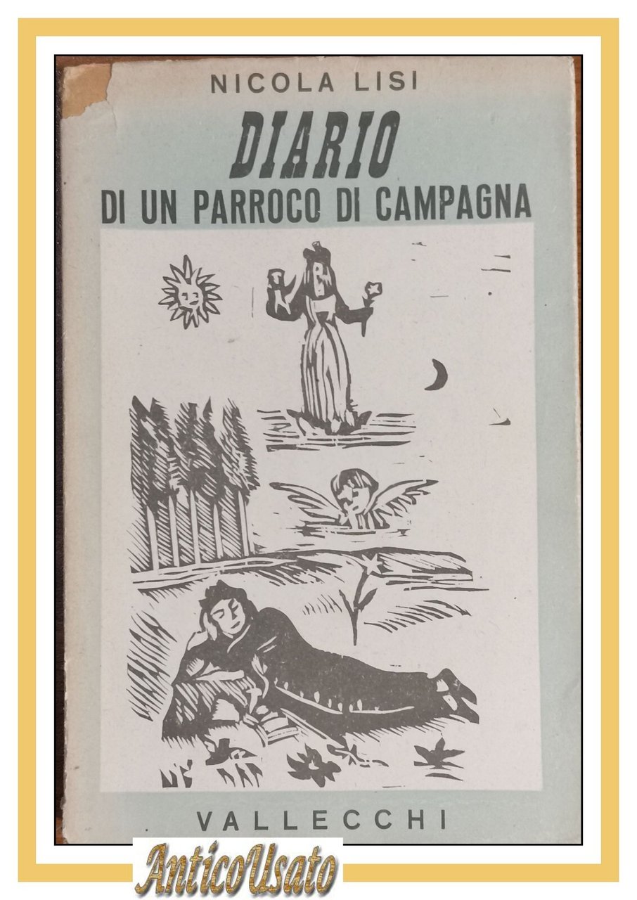 DIARIO DI UN PARROCO DI CAMPAGNA di Nicola Lisi 1942 …