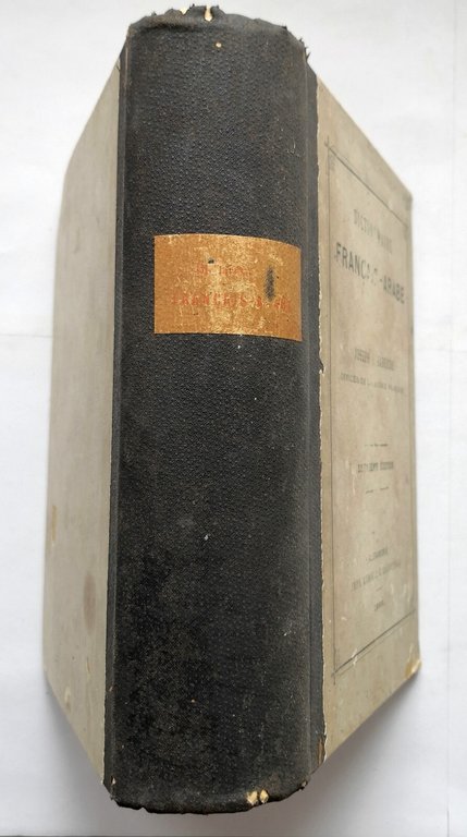DICTIONNAIRE FRANCAIS ARABE di Joseph Habeiche 1896 Lagoudakis Libro antico