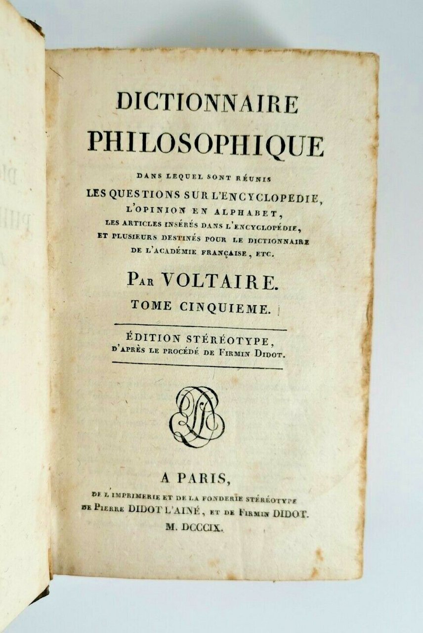 DICTIONNAIRE PHILOSOPHIQUE di Voltaire tomi 5 6 Cristianesimo 1809 libro …