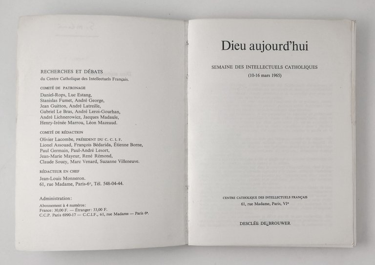DIEU AUJOURD'HUI 1965 Descleè De Brouwer semaine des intellectuels catholiques