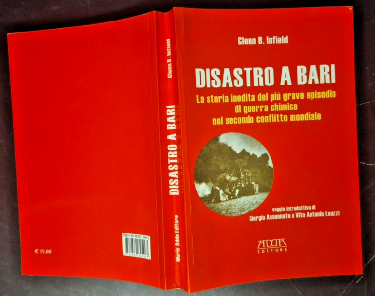 DISASTRO A BARI di Glenn Infield 2003 Adda libro bombardamento …