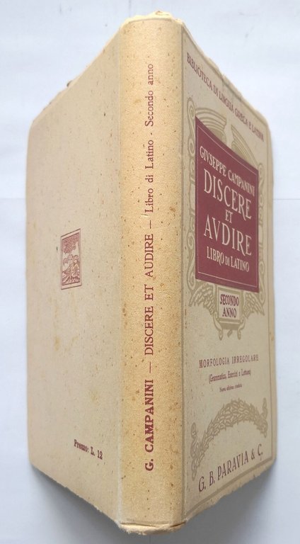 DISCERE ET AUDIRE LIBRO DI LATINO II anno morfologia irregolare …