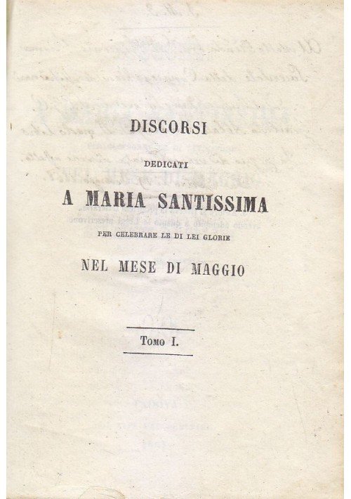 DISCORSI DEDICATI A MARIA SANTISSIMA Giuseppe Solari 1861 libro antico …