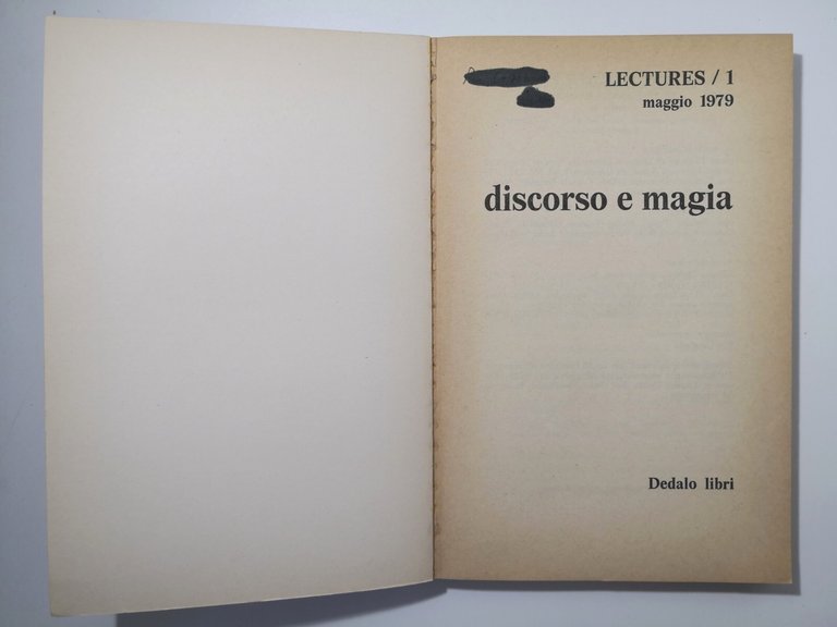 DISCORSO E MAGIA LECTURES 1 1979 Dedalo Libri Rivista Quadrimestrale …
