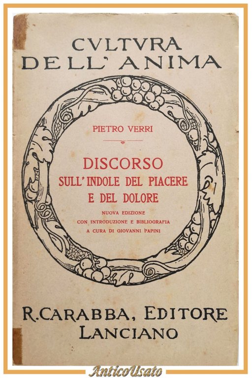 DISCORSO SULL'INDOLE DEL PIACERE E DEL DOLORE di Pietro Verri … | Immagine Gallery 1