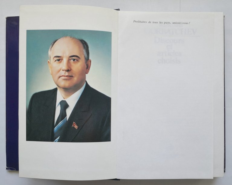 DISCOURS ET ARTICLES CHOISIS di Mikhaįl Gorbatchev 1986 Editions progrés …